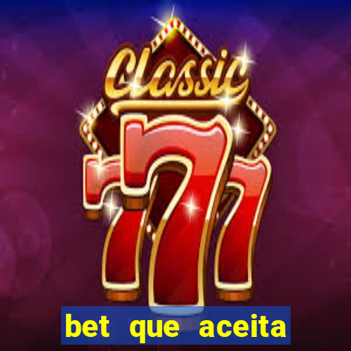 bet que aceita menor de 18
